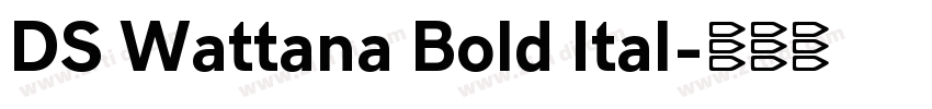 DS Wattana Bold Ital字体转换